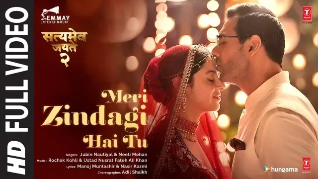 Meri Zindagi Hai Tu Lyrics | मेरी जिंदगी है तू लिरिक्स | Satyameva Jayate 2018 Meri Zindagi Hai Tu Lyrics
